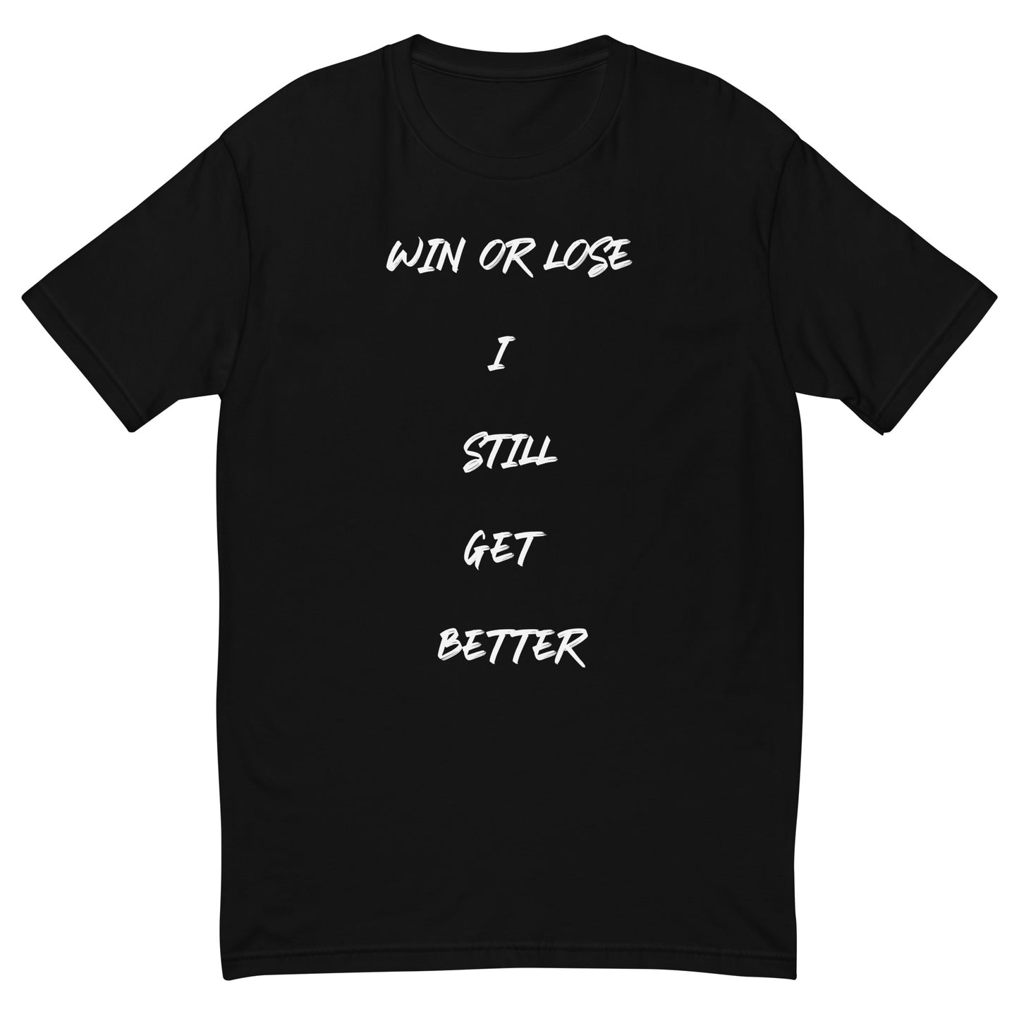 Motivational Short Sleeve T-shirt