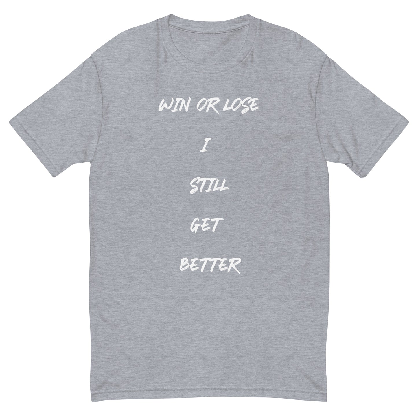 Motivational Short Sleeve T-shirt